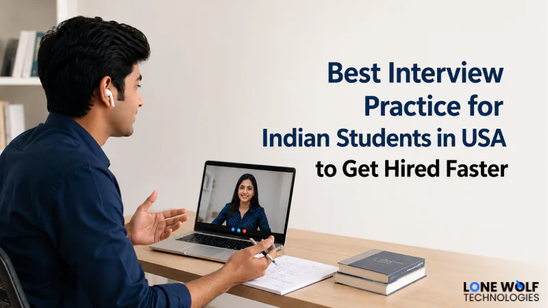 best-interview-practice-for-indian-students-in-usa-to-get-hired-faster Best Interview Practice for Indian Students in USA to Get Hired Faster