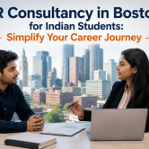 HR Consultancy in Boston for Indian Students: Simplify Your Career Journey